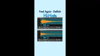 Fred Again - Delilah - House Drums - HiHats - Part 2