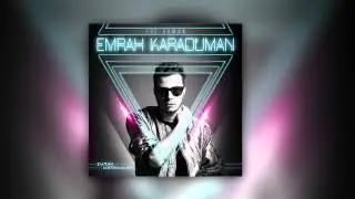 Emrah Karaduman feat  İrem Derici - Nereden Bilecekmiş