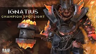 Champion Spotlight: Ignatius 17 Second NM Farm + 3 Man Spider 20 I Raid Shadow Legends