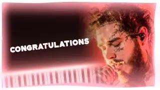 Post Malone - Congratulations (Piano Tutorial + Sheet Music)