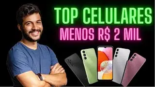 Não erre na escolha! Confira os melhores celulares por menos de 2 000 reais para comprar em 2023