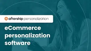 Learn how to increase ROI by 30x & AOV by 70% using AfterShip Personalization