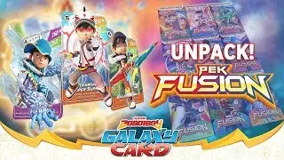 Unpack BoBoiBoy Galaxy Card Pek Fusion