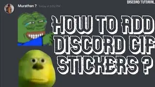 How to Add GIF Stickers on Discord - How to Add Stickers | Discord Tutorial Episode 1 