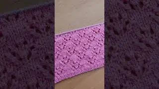 Красивый, нежный ажурный узор спицами для женской кофточки , туники.