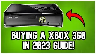 Buying A XBOX 360 in 2023 GUIDE! | BEST Places To BUY And For HOW MUCH