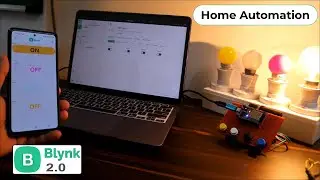 Home Automation using ESP32 & Blynk 2.0 with Real-Time Feedback