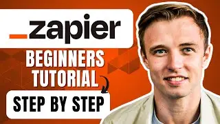How To Use Zapier For Beginners (2024) Step By Step Tutorial