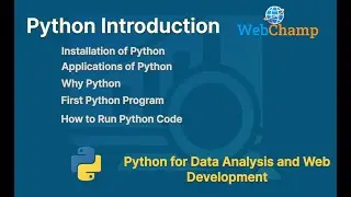 Python 1: Introduction to Python Programming, Python Installation and Script Execution & Application
