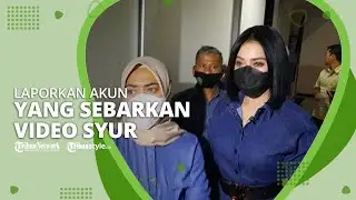 Merasa Terganggu, Syahrini Laporkan Akun yang Sebarkan Video Syur Mirip Dirinya ke Polisi