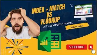 Index + Match VS Vlookup 