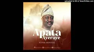 Rotimi Akinyemi - Apata Ayeraye