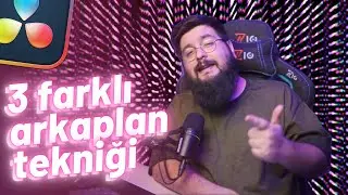 Videolarınızı şenlendirecek 3 teknik | Davinci Resolve Dersleri