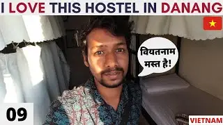 Found an Awesome Hostel in Danang, Vietnam (EP 09) Danang Travel Vlog