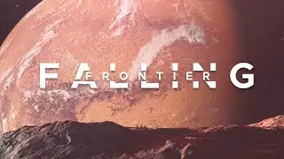 Music from Falling Frontier 'Might of Mars' Trailer - Scott Buckley