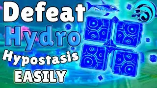 How to EASILY Beat Hydro Hypostasis - Genshin Impact