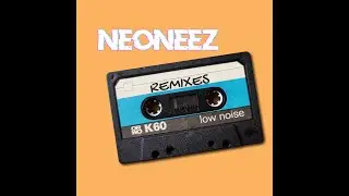 NEONEEZ - Remixes [retrowave | synthwave | italo disco]