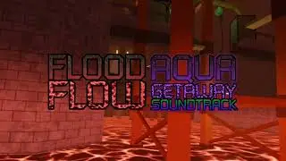 Obby Creator: Aqua Getaway + Flood Flow OST - Minw’s Active Volcanic Mines (Legacy)