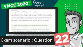 Veeam Certified Engineer - VMCE 2020 practice exam scenario: Question 22