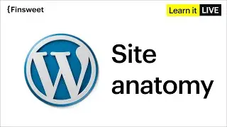 Let's explore the guts of a WordPress website - Learn it Live #13