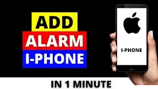 How To Setup Alarm On iPhone Device in 2022 | How To Add Alarm on iPhone Device