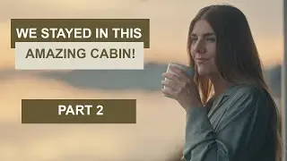 Staying at an Amazing Cabin in Søgne (part 2) | Norway Travel