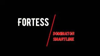 Fortess DM SM