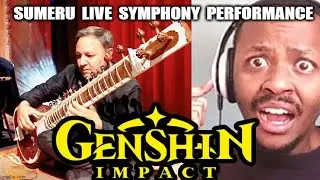 Genshim Impact Reaction | SUMERU LIVE SYMPHONY Performance | #GenshinImpact