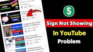 Dollar sign is not showing with YouTube videos | Dollar Sign is not showing with videos in YouTube