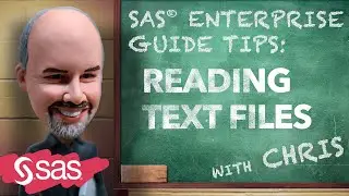 SAS Tip | SAS Enterprise Guide: Reading Text Files