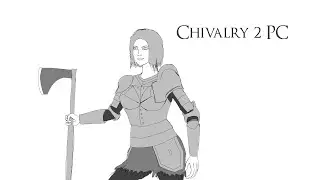 Chivalry 2 Goofy ahh Dane Axe