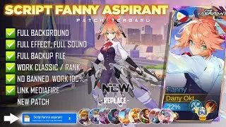 NEW - Script Skin Fanny Aspirant No Password | Full Effect Voice | Patch Terbaru