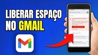 COMO LIBERAR MUITO ESPAÇO NO GMAIL - COMO RESOLVER ARMAZENAMENTO CHEIO