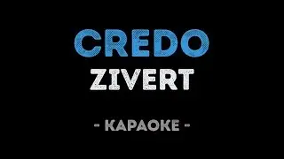 Zivert - Credo (Караоке)