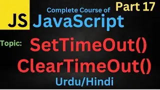 SetTimeOut() and ClearTimeOut() in JavaScript | JavaScript Tutorial | 