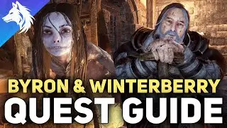 Byron & Winterberry Quest Guide (Moving On) - The Lords of The Fallen