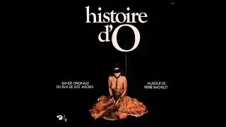 Pierre Bachelet - O' Et Le Chateau de Roissy - (Histoire d'O, 1975)