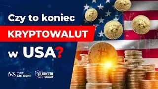 CZY TO KONIEC KRYPTOWALUT W USA?