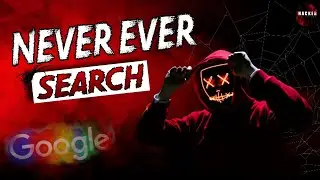 Never Ever Google Search | Tech Hacker | Never Google This Word | Never Ever Search in Google