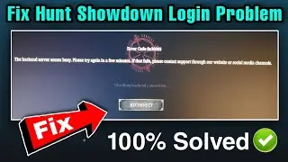 Fix hunt showdown login problem in PC Error Code Ox30005 | hunt shodown login problem today