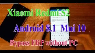 redmi s2 frp bypass miui 11 | redmi s2 frp bypass | redmi s2 frp bypass miui 10