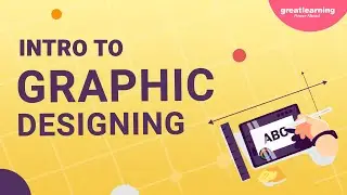 Graphic Design Tutorial | Graphic Design Tutorial for Beginners| Photoshop Tutorial | Great Learning