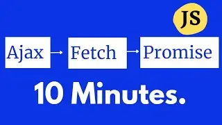 Fetch API in 10 minutes | ASYNC JS - Video 5 