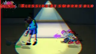 FNF blessing by swords old