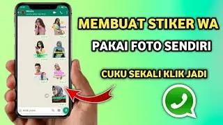 Cara membuat Stiker whatsapp Memakai foto sendiri ‼️