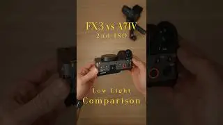 FX3 vs A7IV Lowlight Performance 🎥