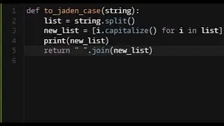 Python - Jaden Casing Strings | Codewars 7KYU