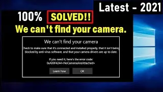 SOLVED!! We can't find your camera windows 10 (Error code 0xA00F4244(0xC00D36D5)