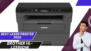 Brother HL-L2390DW review - best Laser Printer 2024
