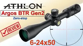 Athlon Argos BTR GEN2 6-24x50 review